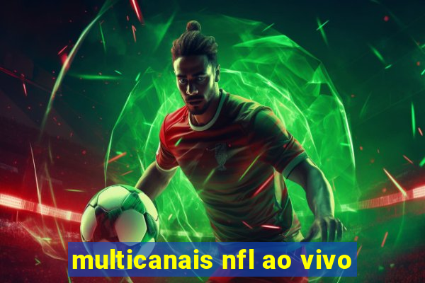 multicanais nfl ao vivo